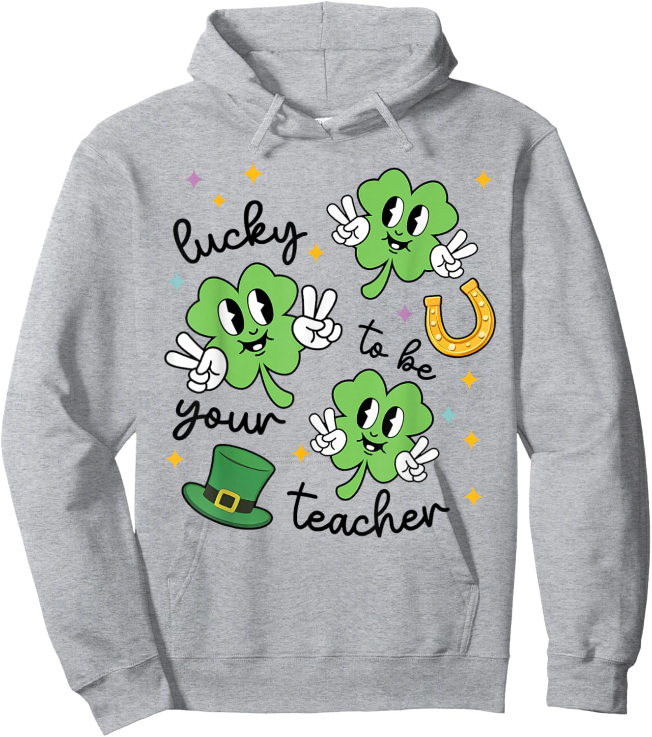 Lucky to Be Your Teacher St Patrick's Day Shamrock Men Women T-Shirt - Hoodie | Ash