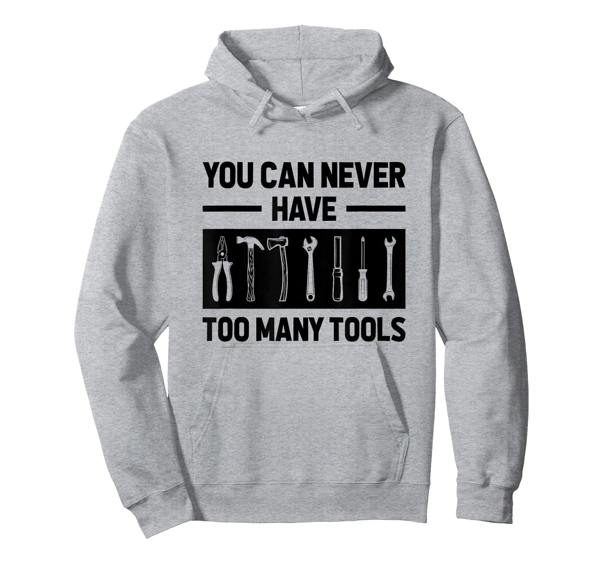 You Can Never Have Too Many Tools Mechanic Worker Handyman T-Shirt