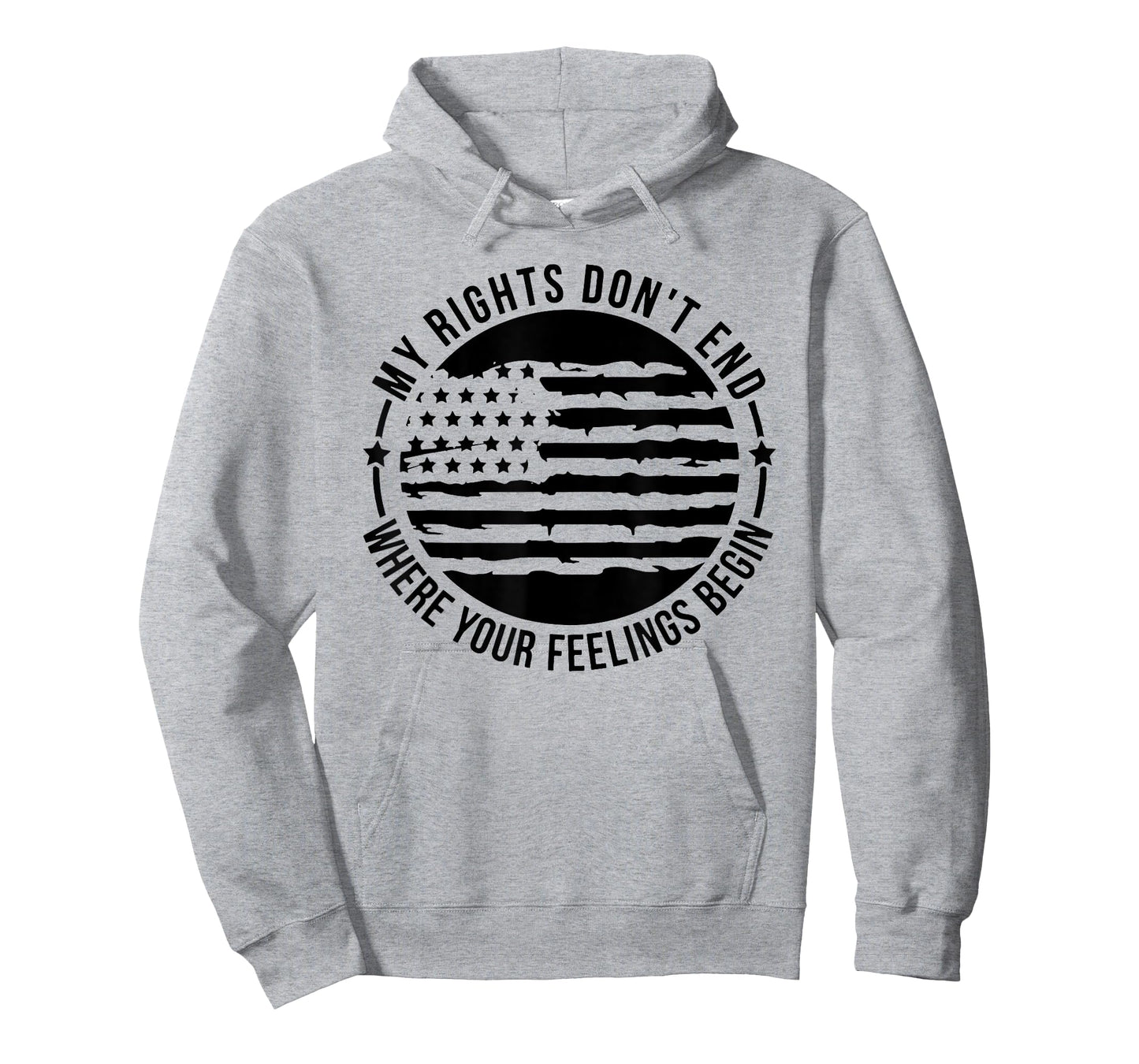 My Rights Don't End Where Your Feelings Begin T-Shirt