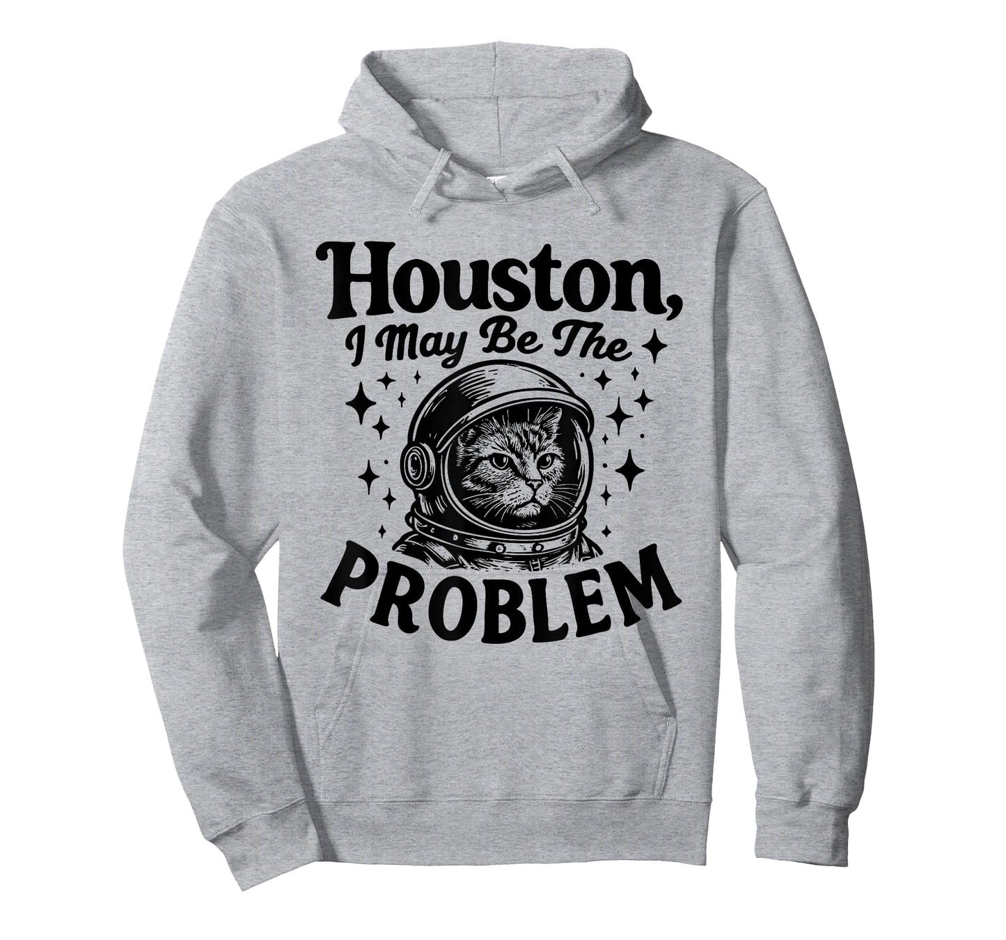 Houston I May Be The Problem funny cat lover space Astronaut T-Shirt