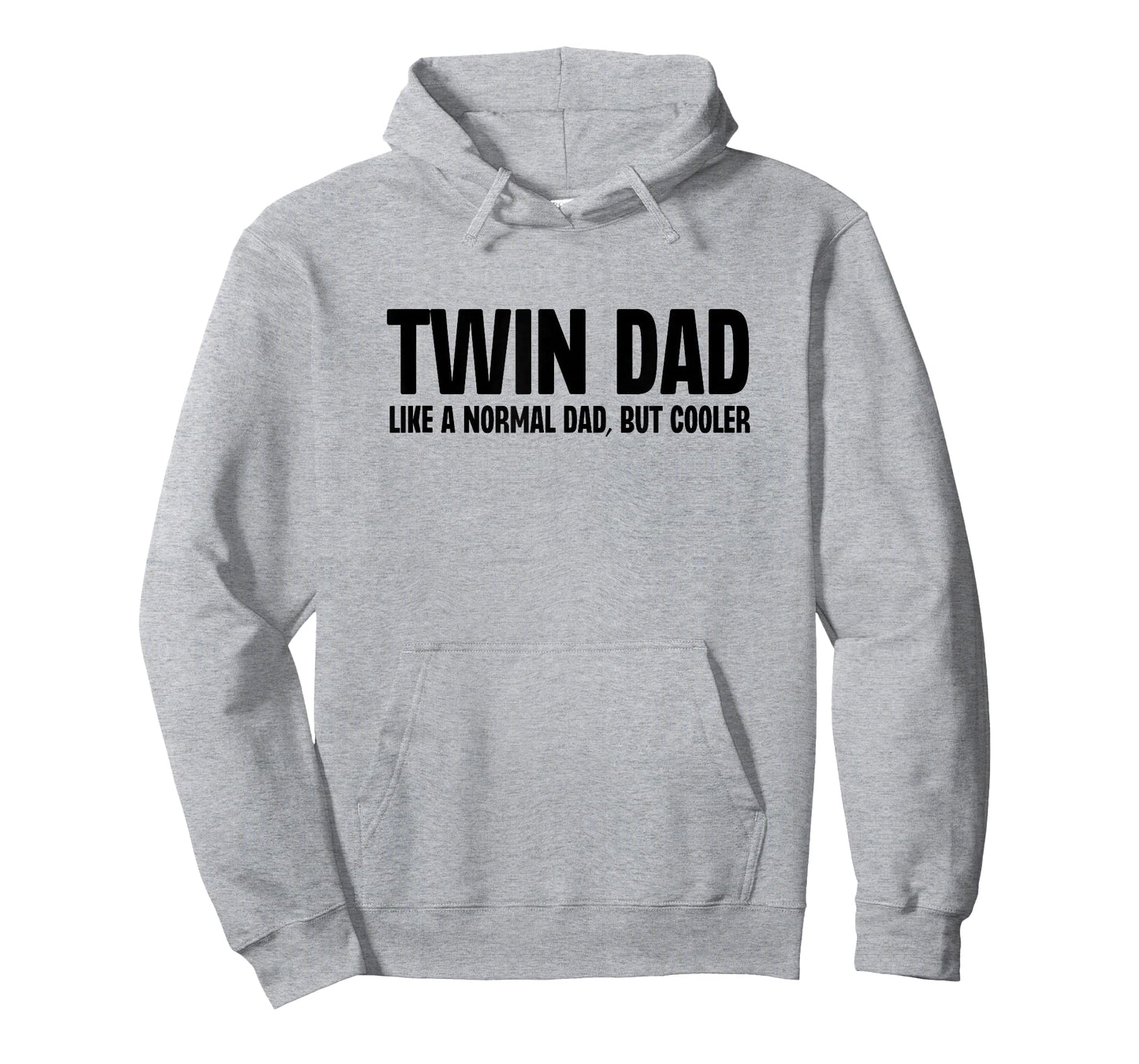 Twin Dad Like A Normal Dad But Cooler Funny Father Humor T-Shirt