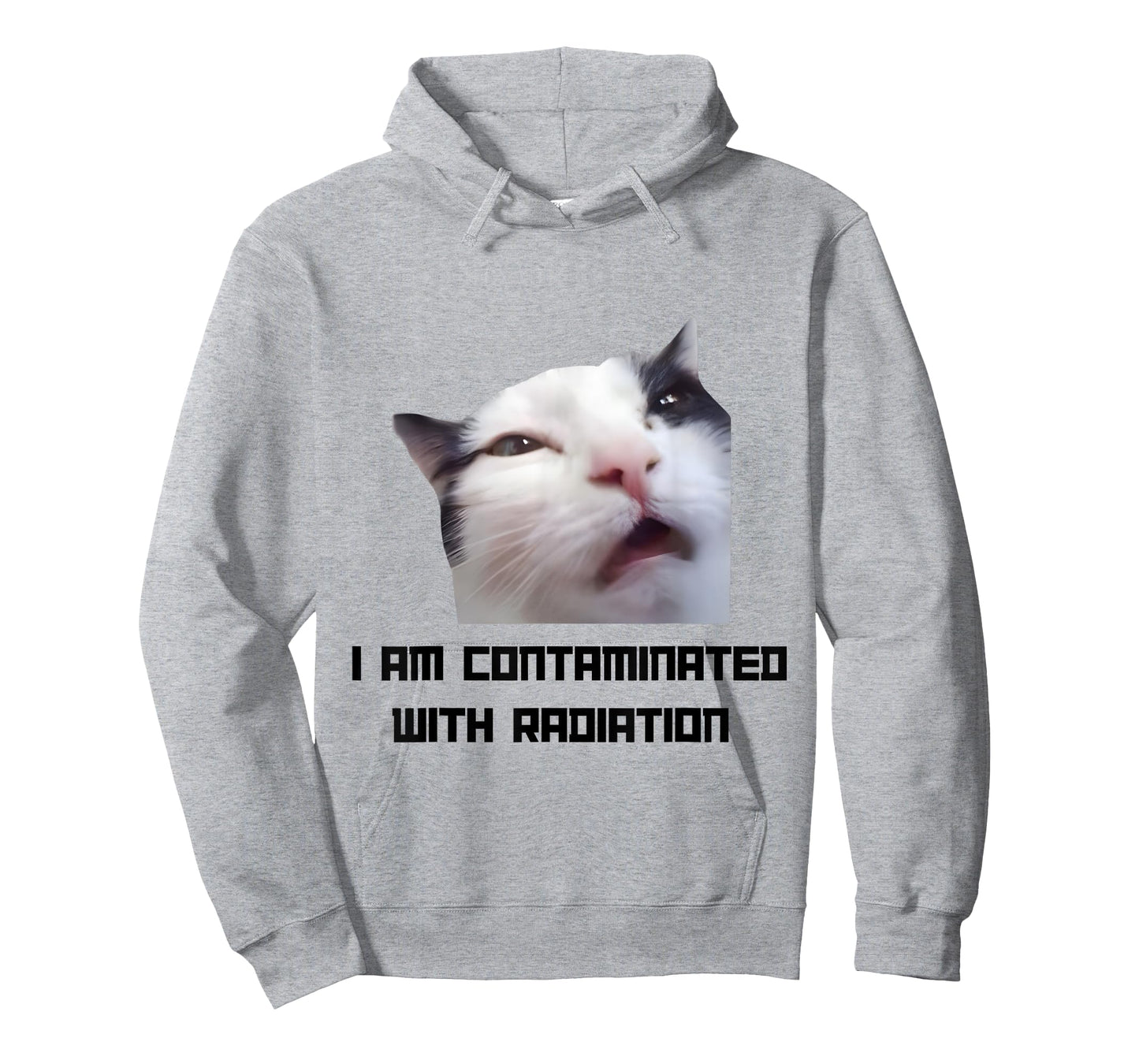 I Am Contaminated with Radiation Cat Meme Funny Ironic Cat T-Shirt