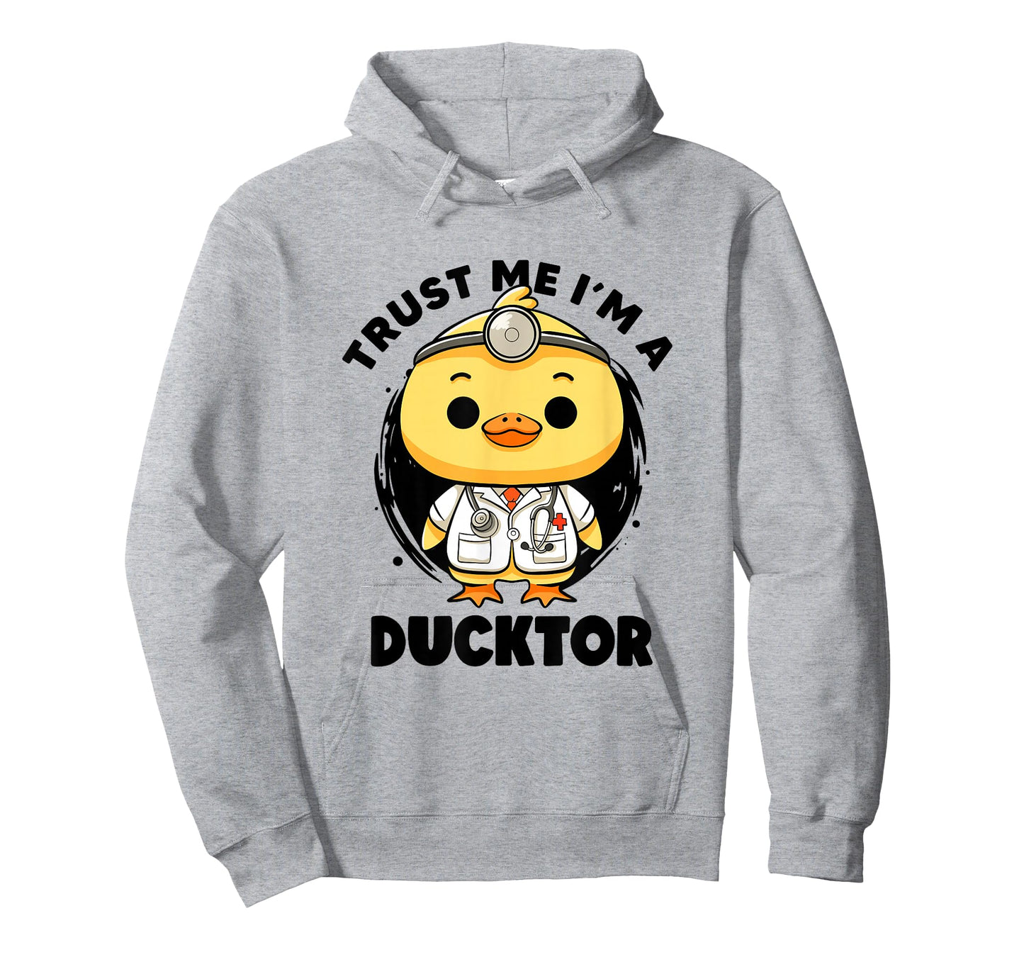Trust Me I'm A Ducktor Funny Duck Nurse Pediatric Doctor T-Shirt