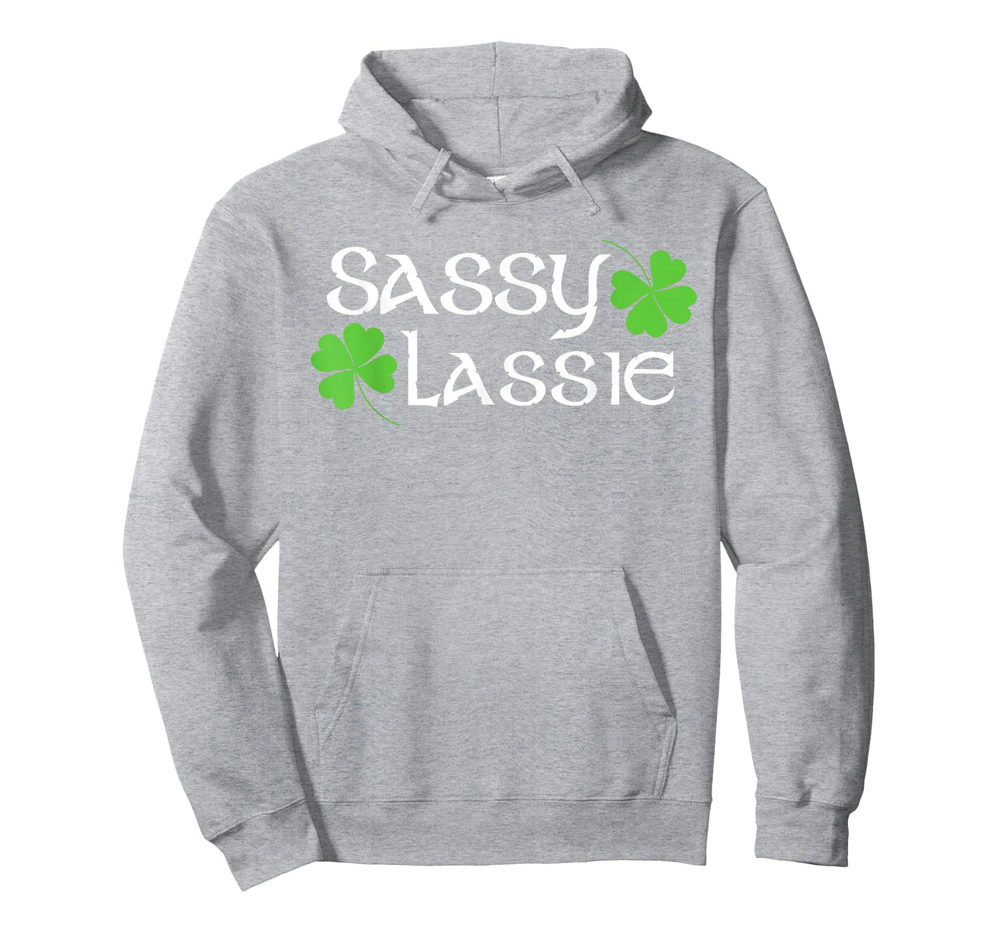 St Patricks Day Sassy Lassie Funny Irish Women T-Shirt