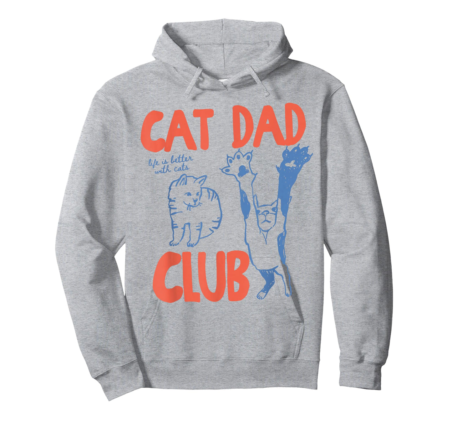 Cat Dad Club Funny Life is Better with Cats T-Shirt