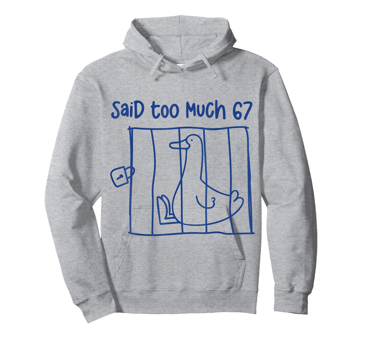 67 Meme Silly Goose 6-7 Funny Six Seven Said Too Much 6 7 T-Shirt