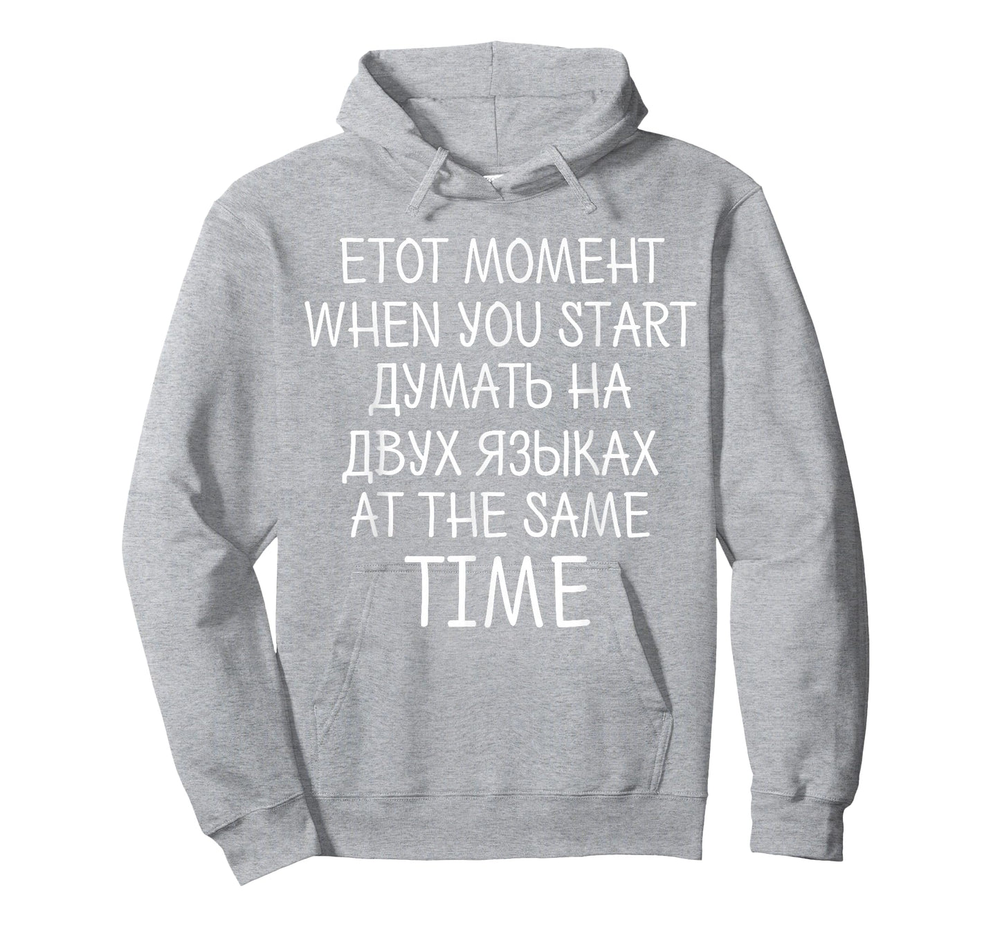 Thinking in 2 Languages Funny Russian and English Bilingual T-Shirt