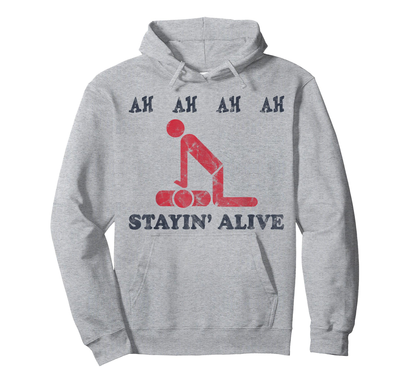 Ah Ah Ah Ah Stayin' Alive Funny T-Shirt