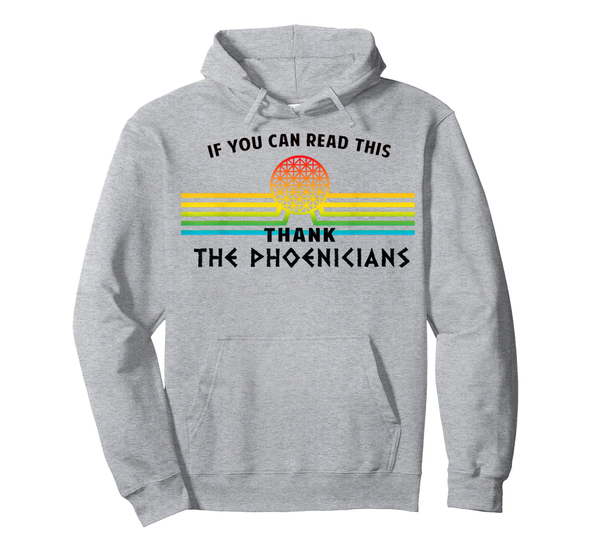 Funny If You Can Read This Thank Phoenicians Reading T-Shirt