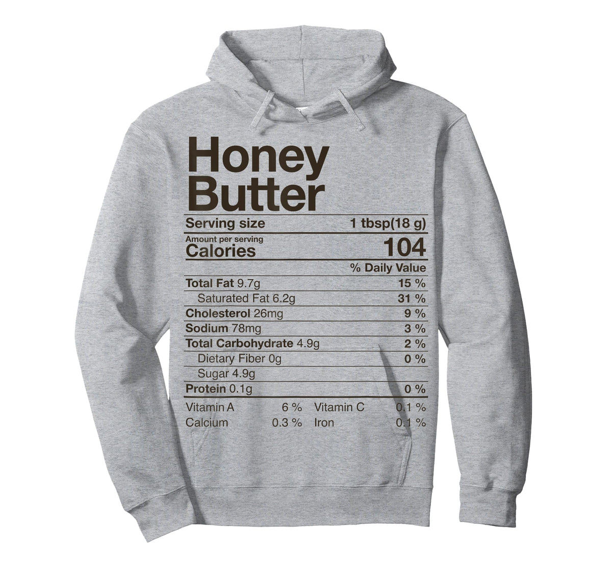 Honey Butter Nutrition Facts Thanksgiving Gifts Turkey Day T-Shirt