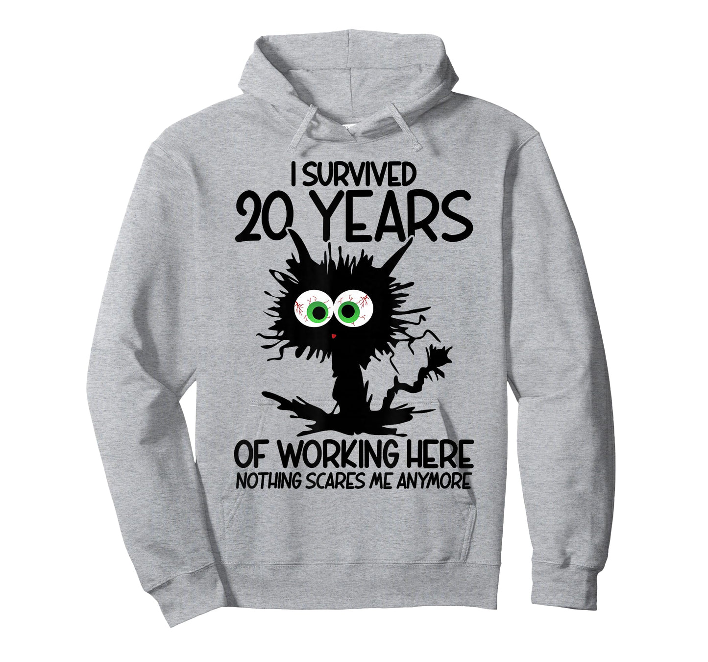 I Survived 20 Years of Working Here Nothing Scares Me T-Shirt