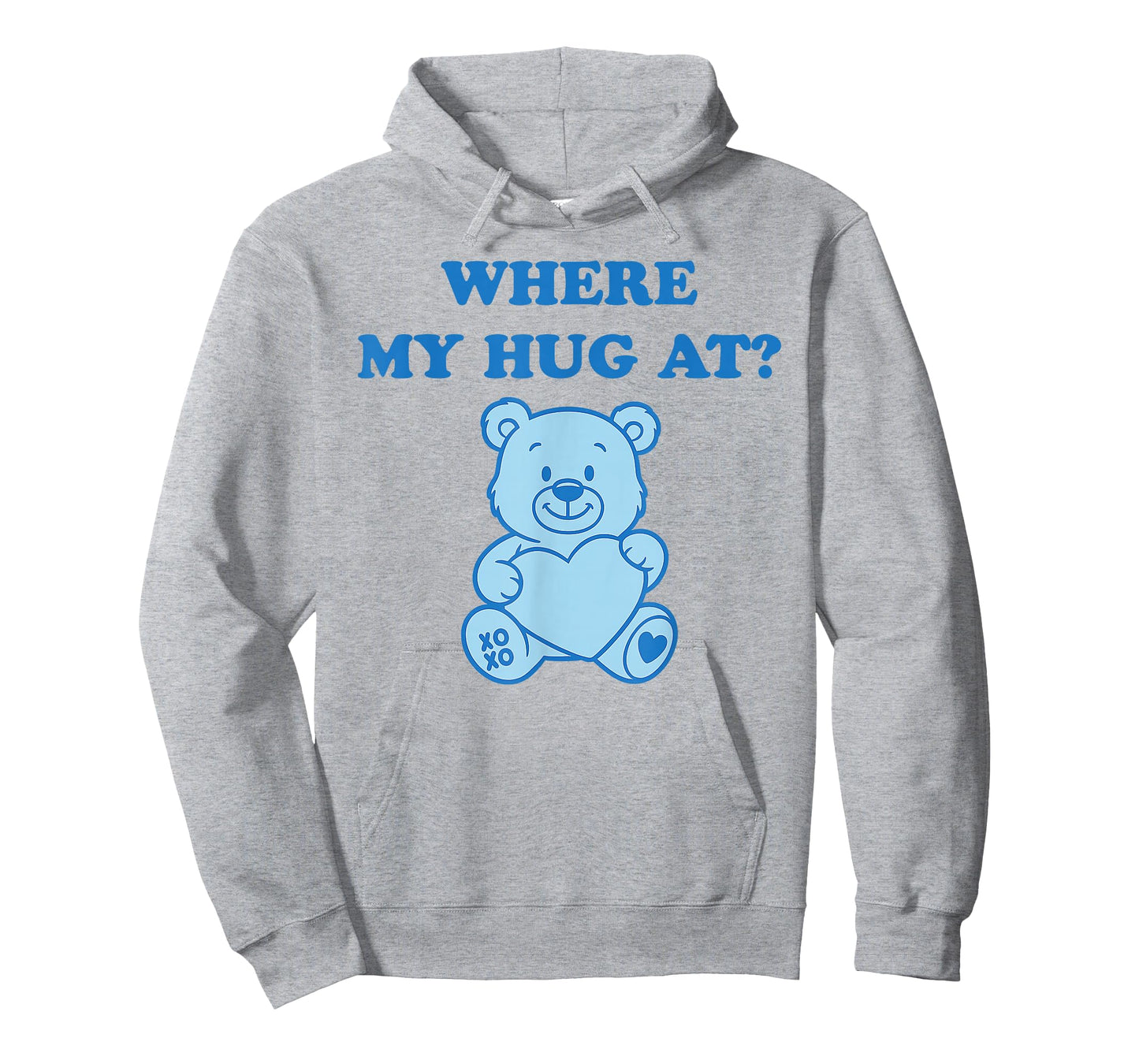 Where My Hug at Cute Teddy Bear T-Shirt