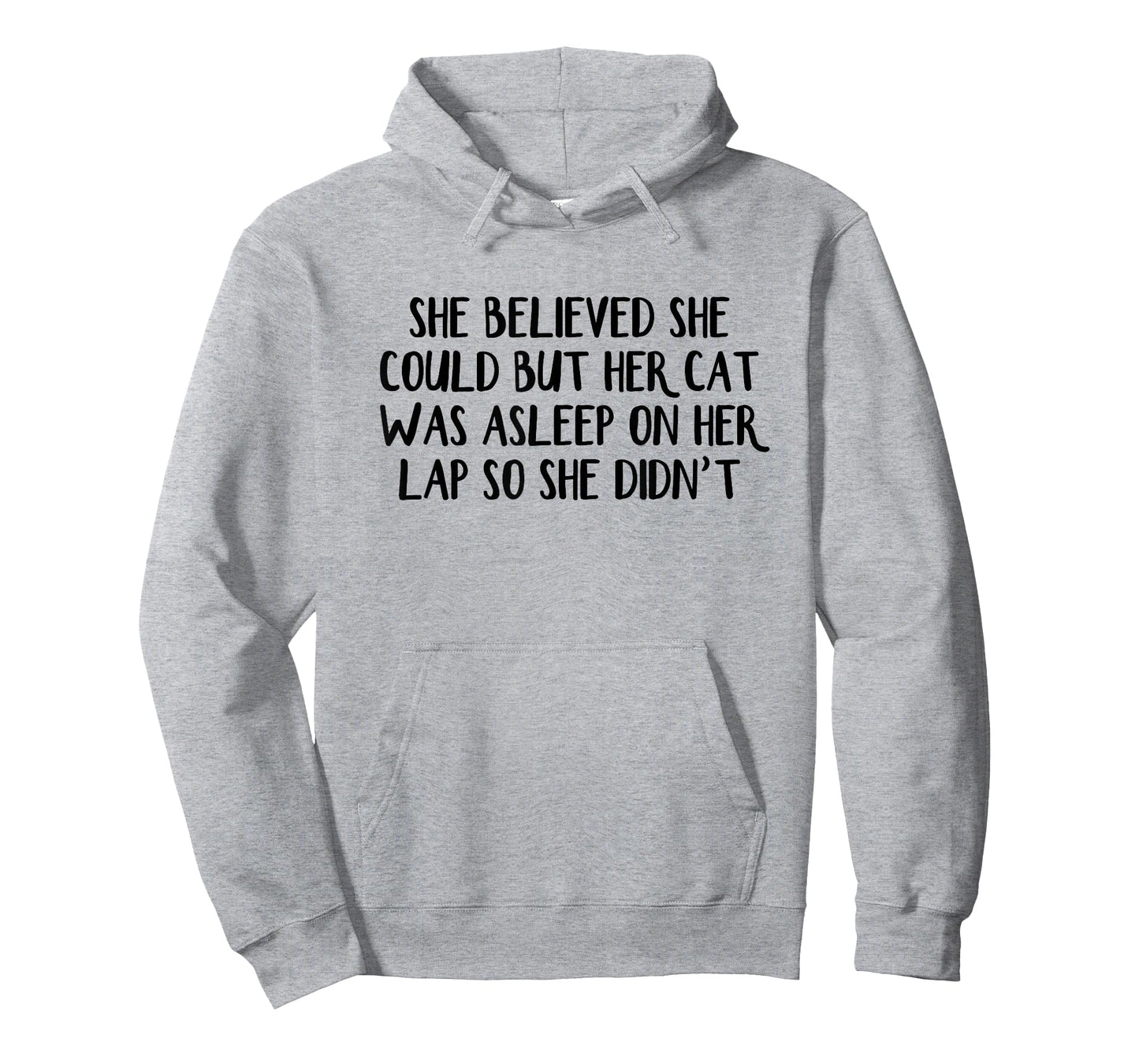 She Believed She Could But Her Cat Was Asleep On Her Lap So T-Shirt
