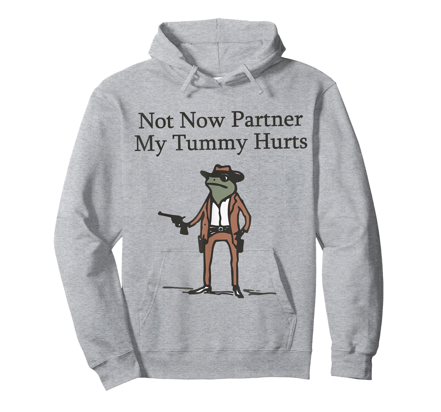 Not Now Partner My Tummy Hurts Funny Stomach Ache Survivor T-Shirt