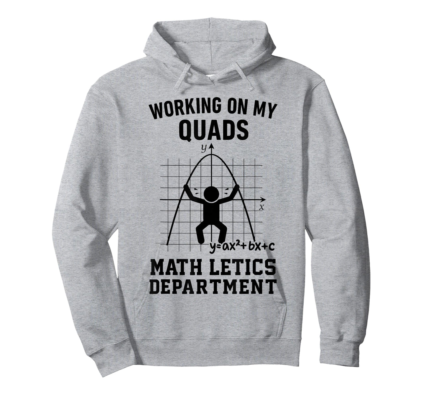 Working On My Quads Algebra Funny Math Teacher Mathematician T-Shirt
