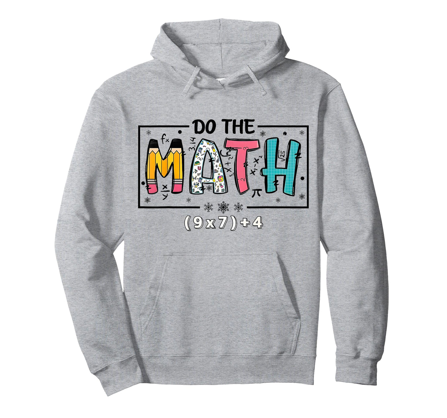 Do The Math 67 Funny Math Teacher Six Seven T-Shirt