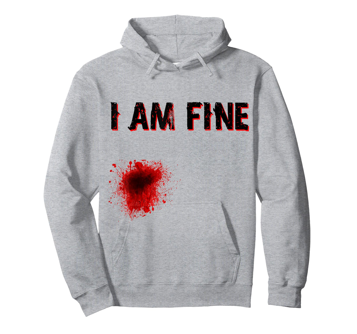 I am Fine Stabbed Blood Splatter Tshirt - Halloween Tshirt