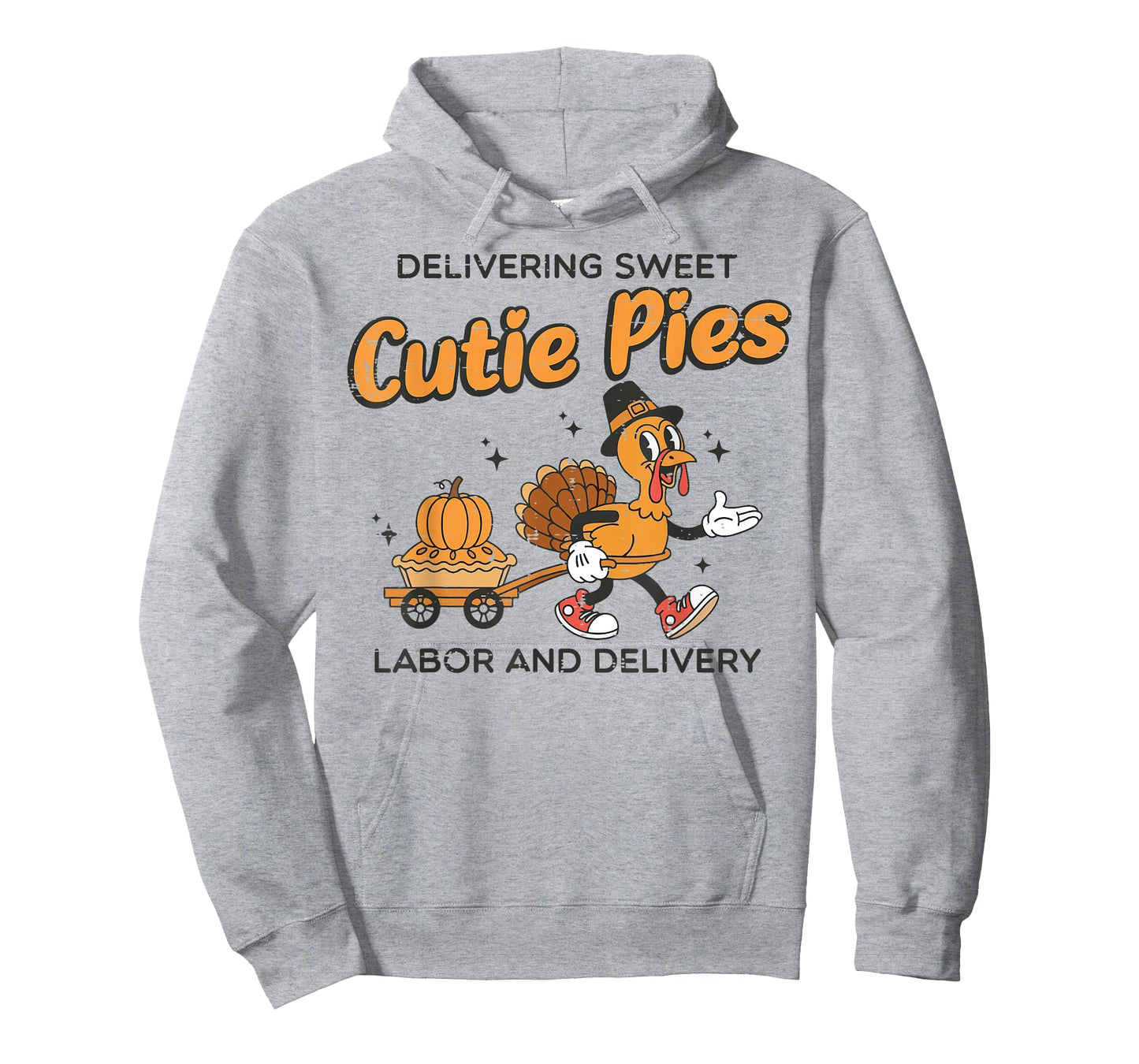 Delivering Cutie Pies Labor Delivery Thanksgiving L&D Nurse T-Shirt