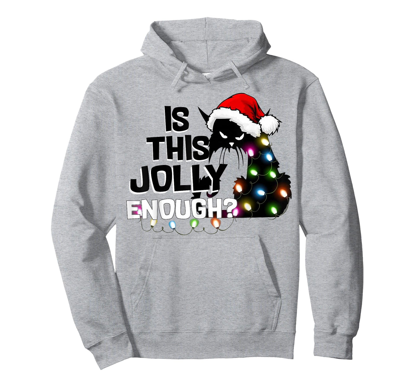 Is This Jolly Enough Funny Cat Christmas Light Men Women T-Shirt