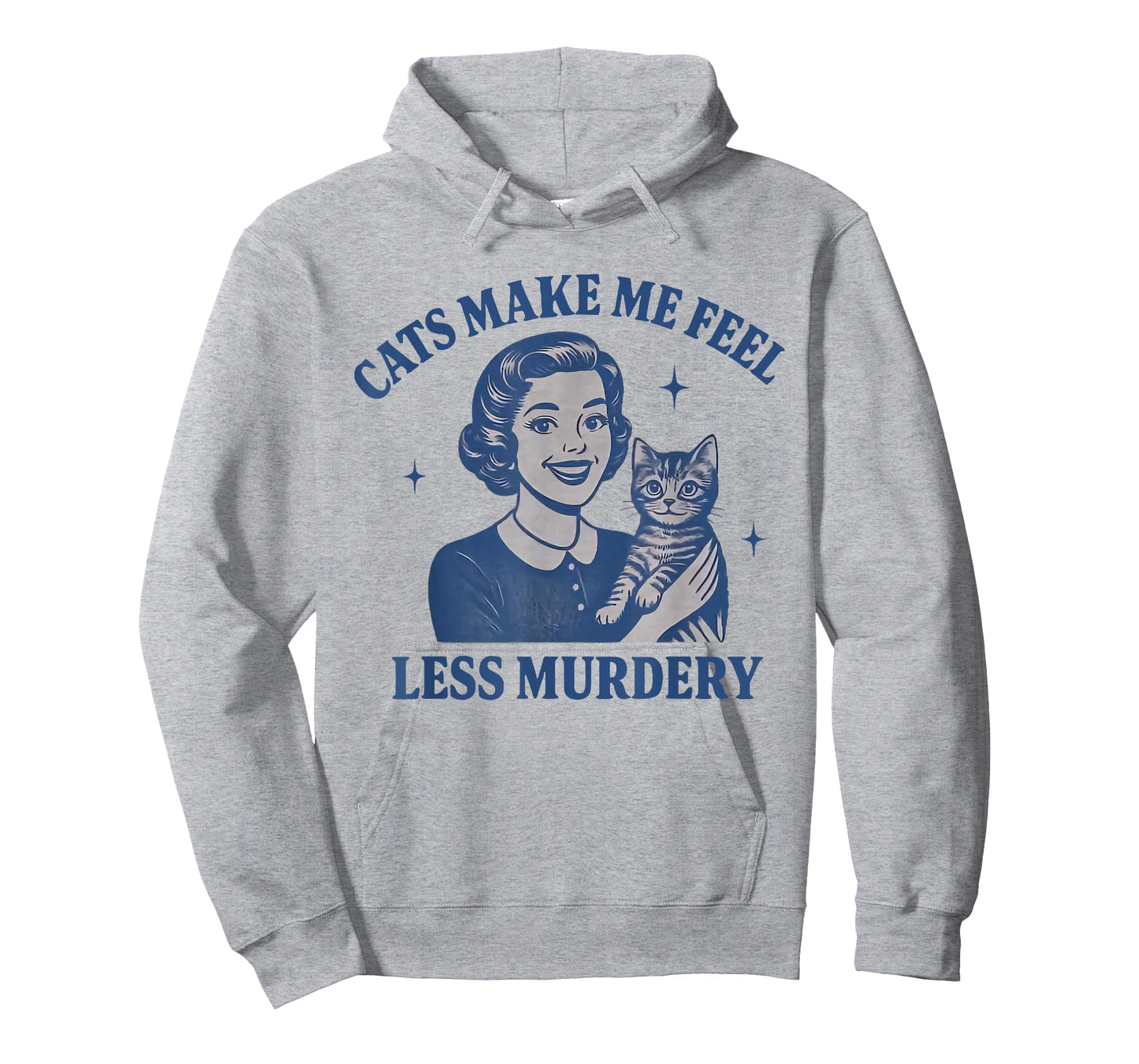 Funny Cat Lover Cats Make Me Feel Less Murdery T-Shirt