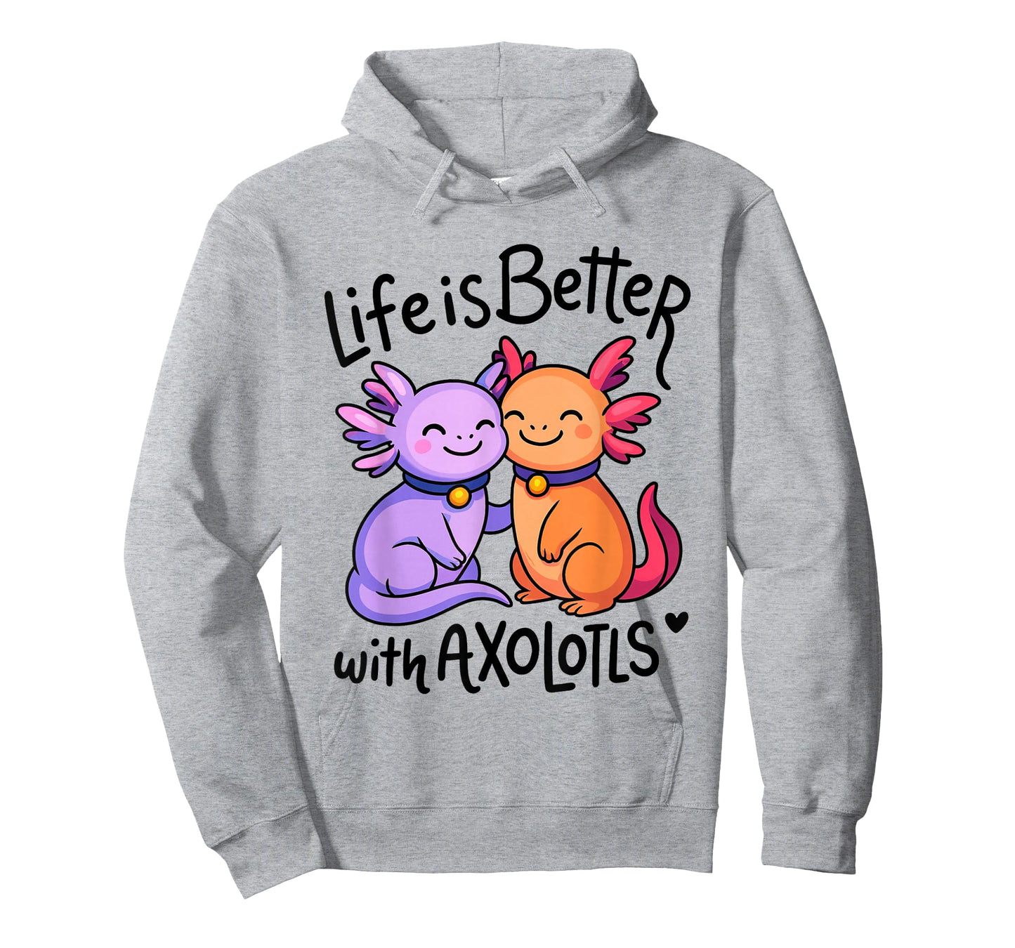Life is Better with Axolotls Cute Valentine's Axolotl Lovers T-Shirt