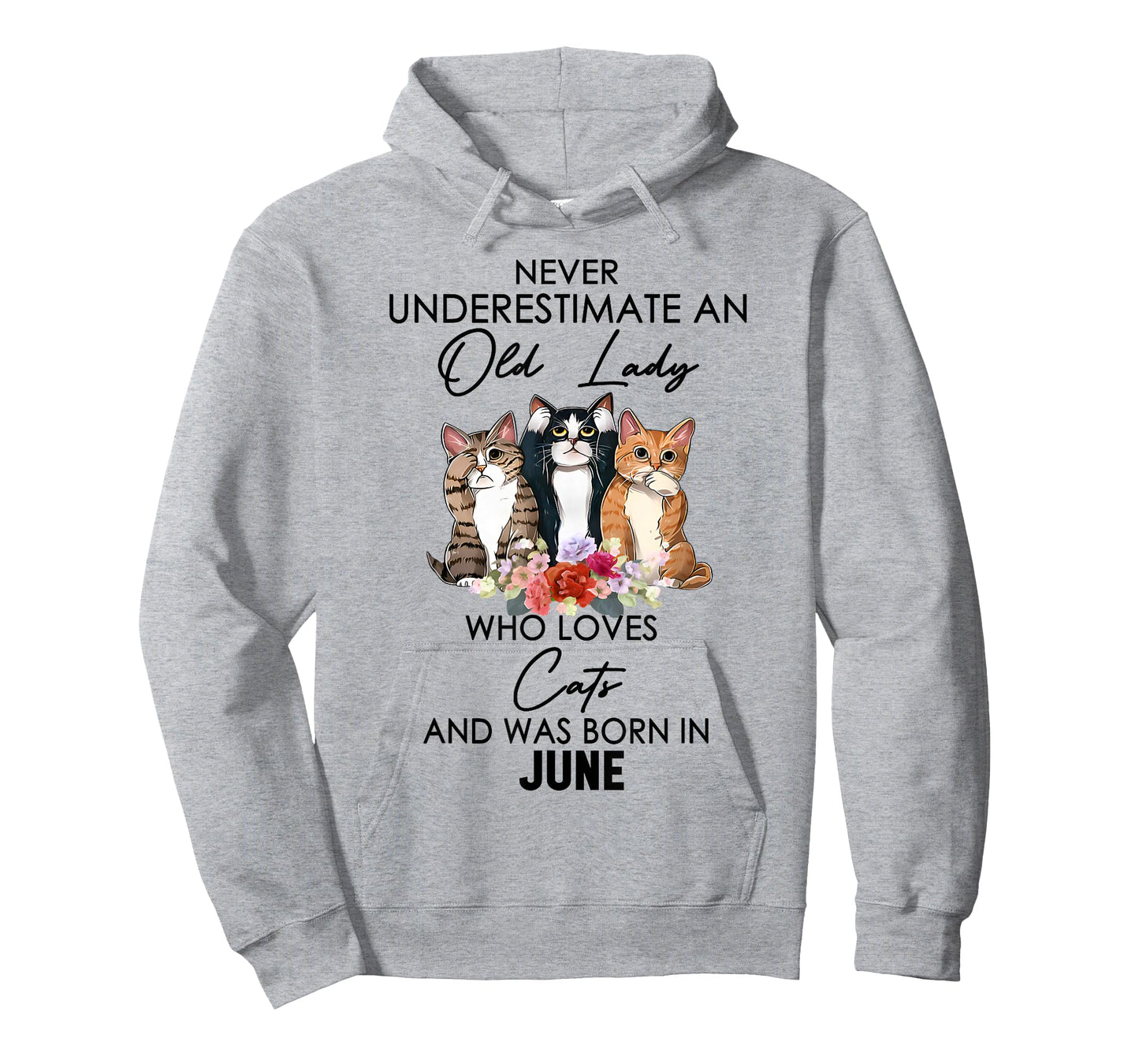 Never Underestimate An Old Lady Who Loves Cats Born June T-Shirt
