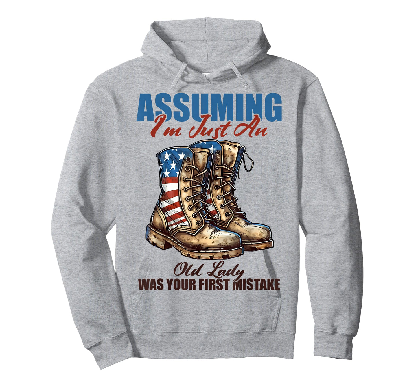 Assuming I'm Just An Old Lady Was Your First Mistake Veteran T-Shirt