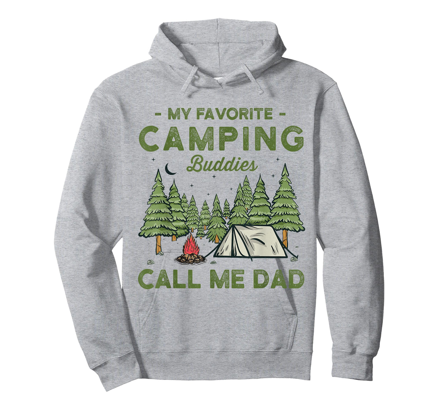 My Favorite Camping Buddies Call Me Dad Funny Father Sayings T-Shirt