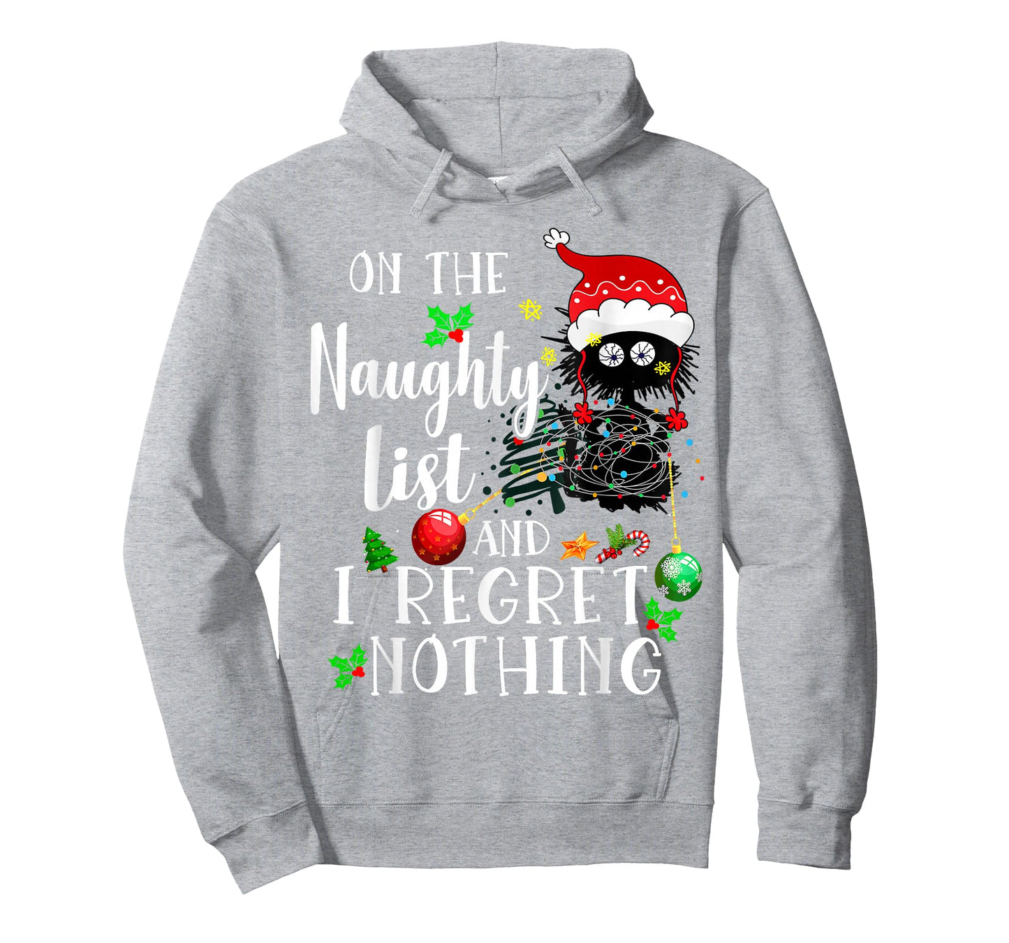 On the Naughty List and I Regret Nothing cute cat Xmas Light T-Shirt