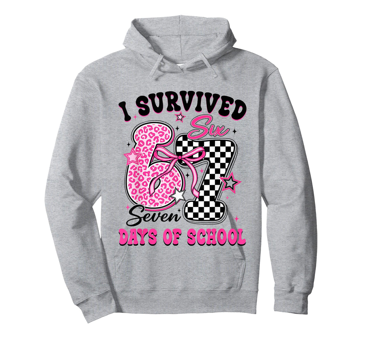 I Survived 67 Days of School Six Seven Teachers Students T-Shirt