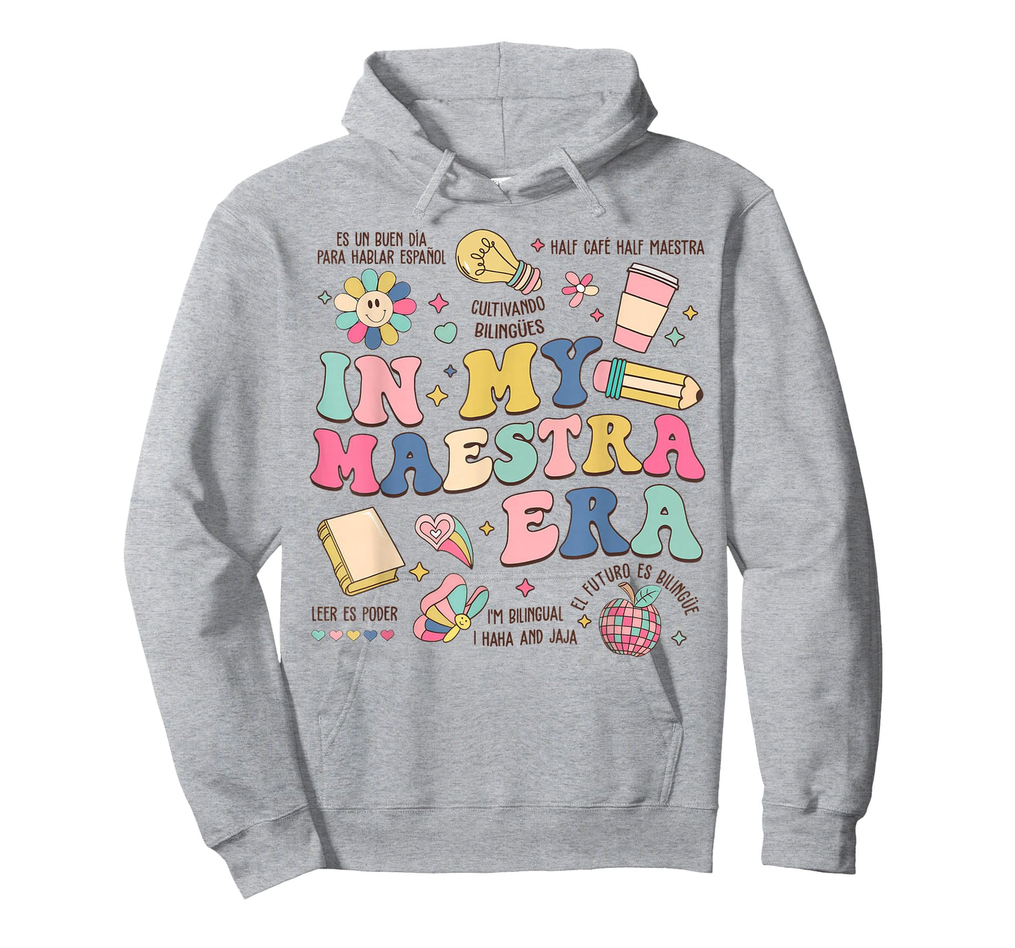 in My Maestra Era Spanish Bilingual Teacher First Day T-Shirt