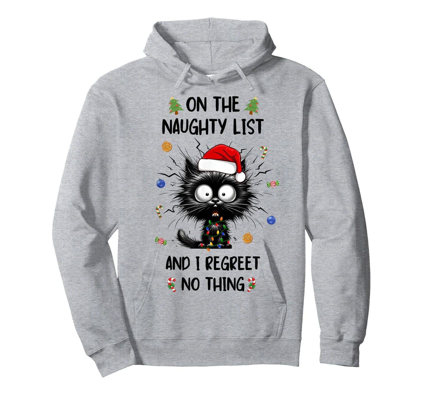On The Naughty And I Regret Nothing Black Cat Christmas Xmas Men Women Kids T-Shirt