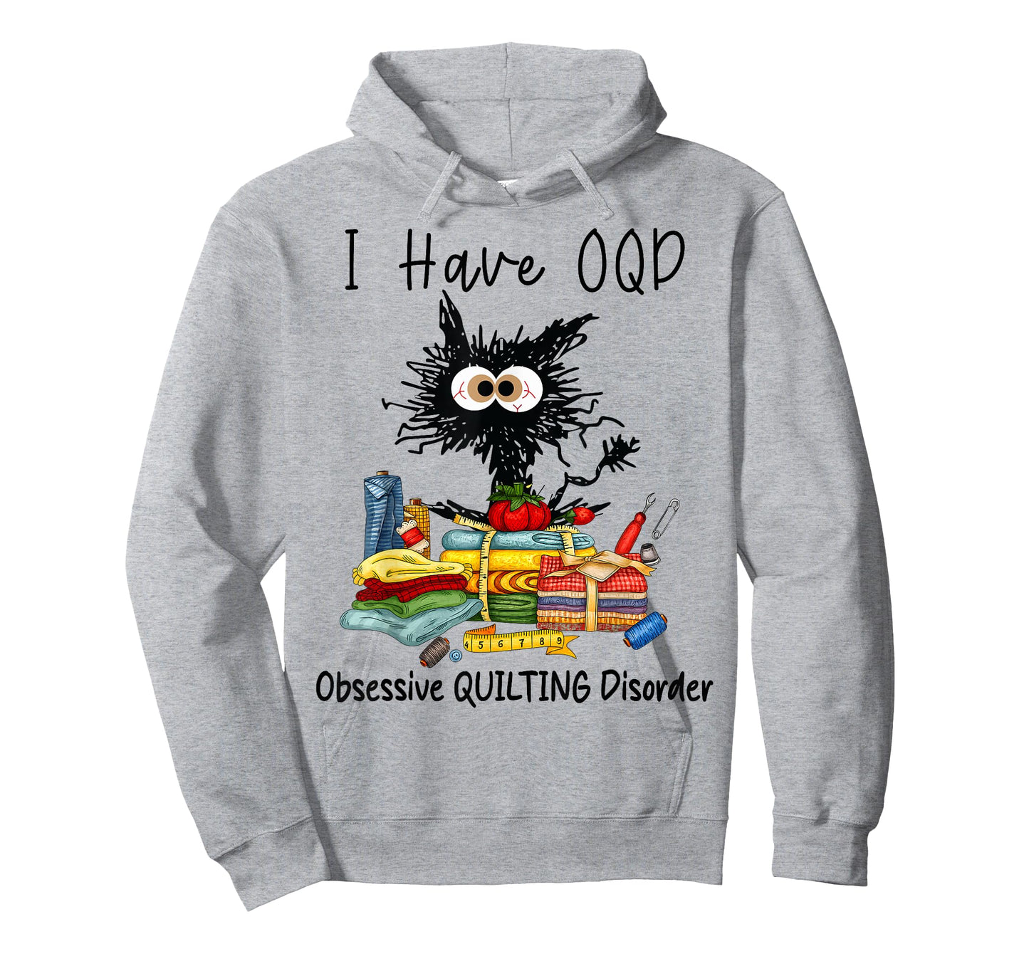 Funny Cat I Have OQD Obsessive Quilting Disorder, Quilters T-Shirt