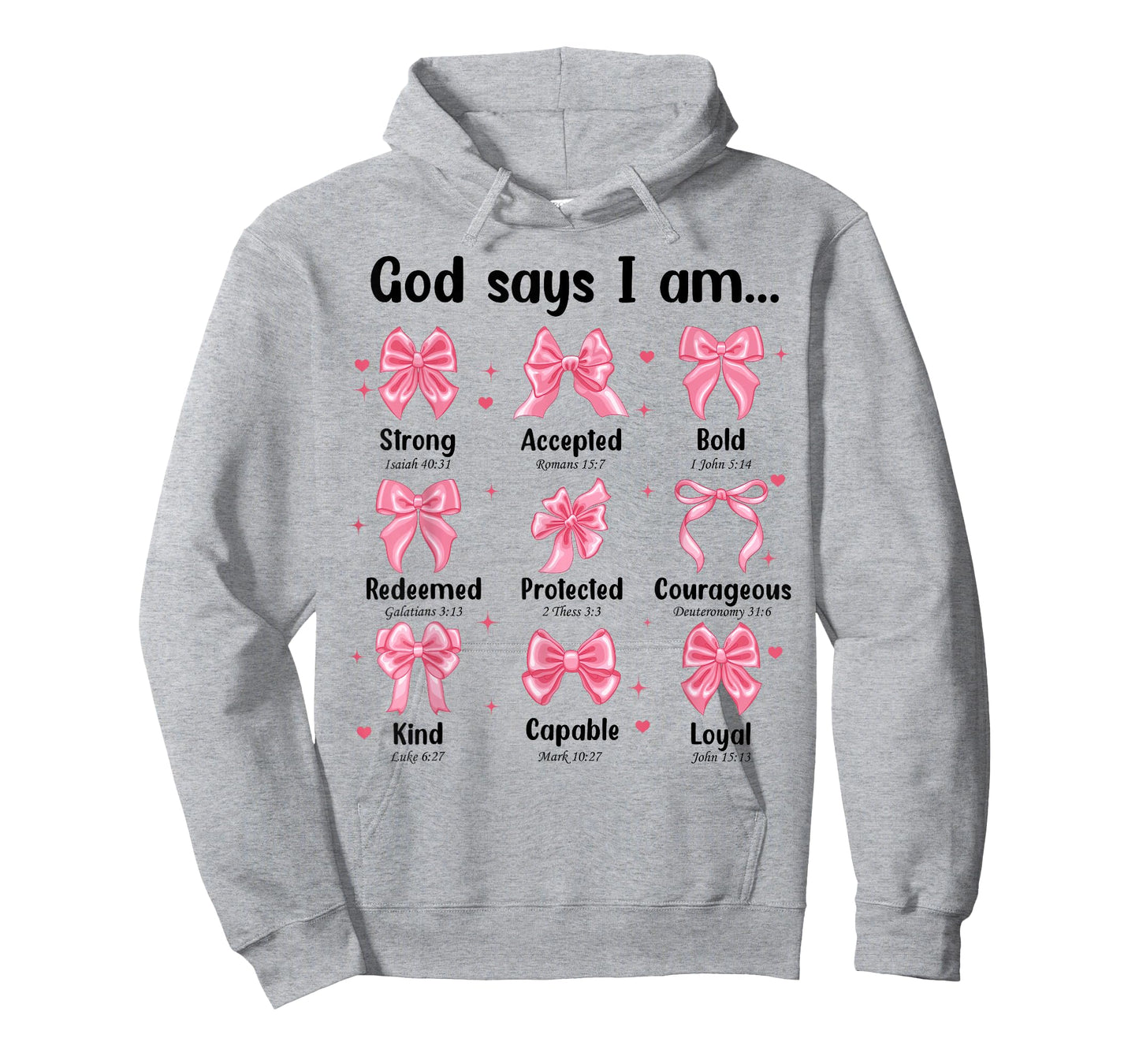 Bow God Say I Am Girl Christian Faith Bible Verse Cute Jesus T-Shirt