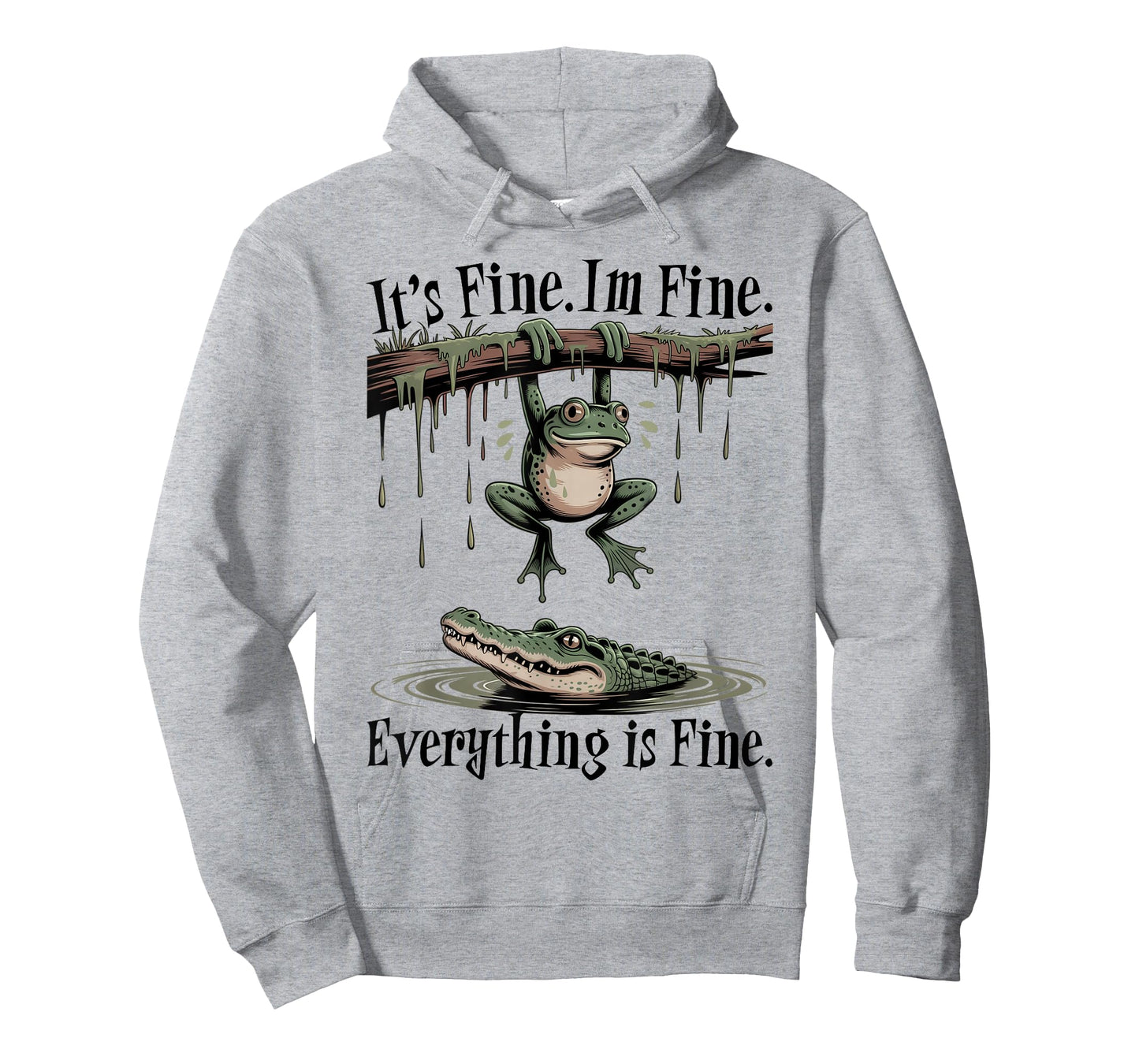 I'ts Fine I'm Fine Everything is Fine Funny Sarcastic Saying T-Shirt