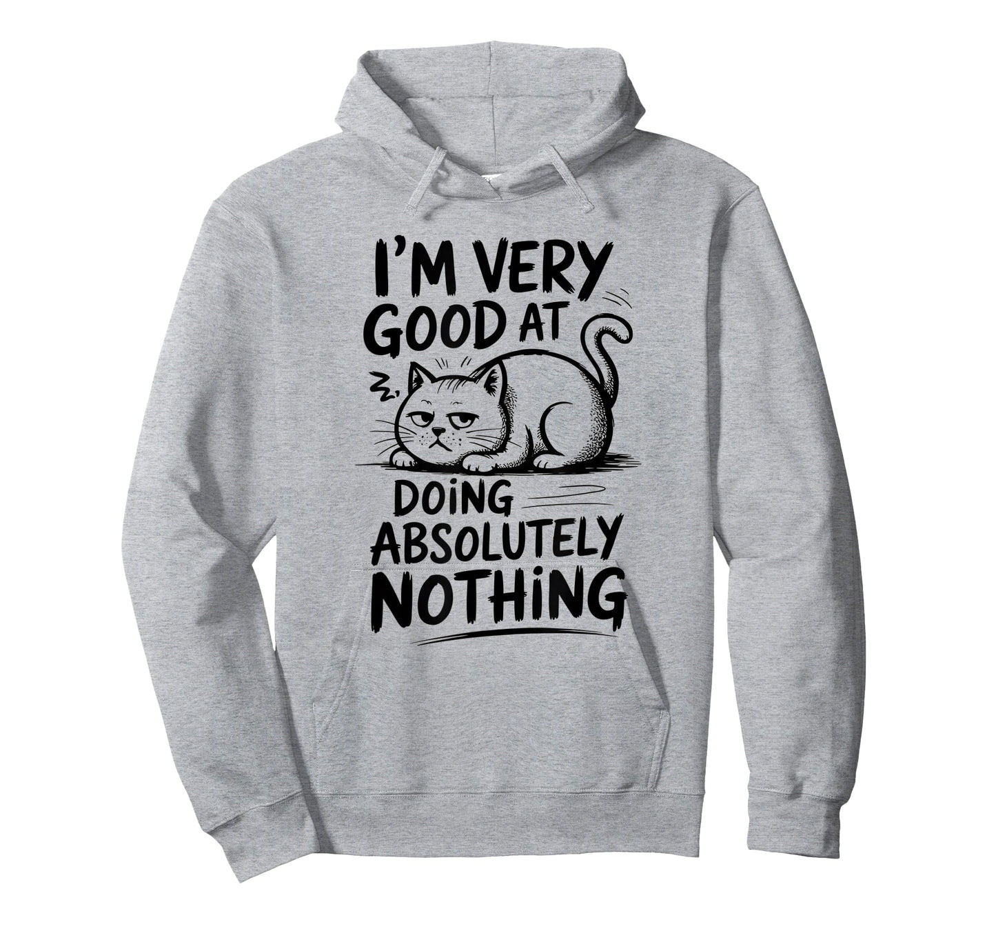 I'm Very Good at Doing Absolutely Nothing | Funny Cool Cat T-Shirt
