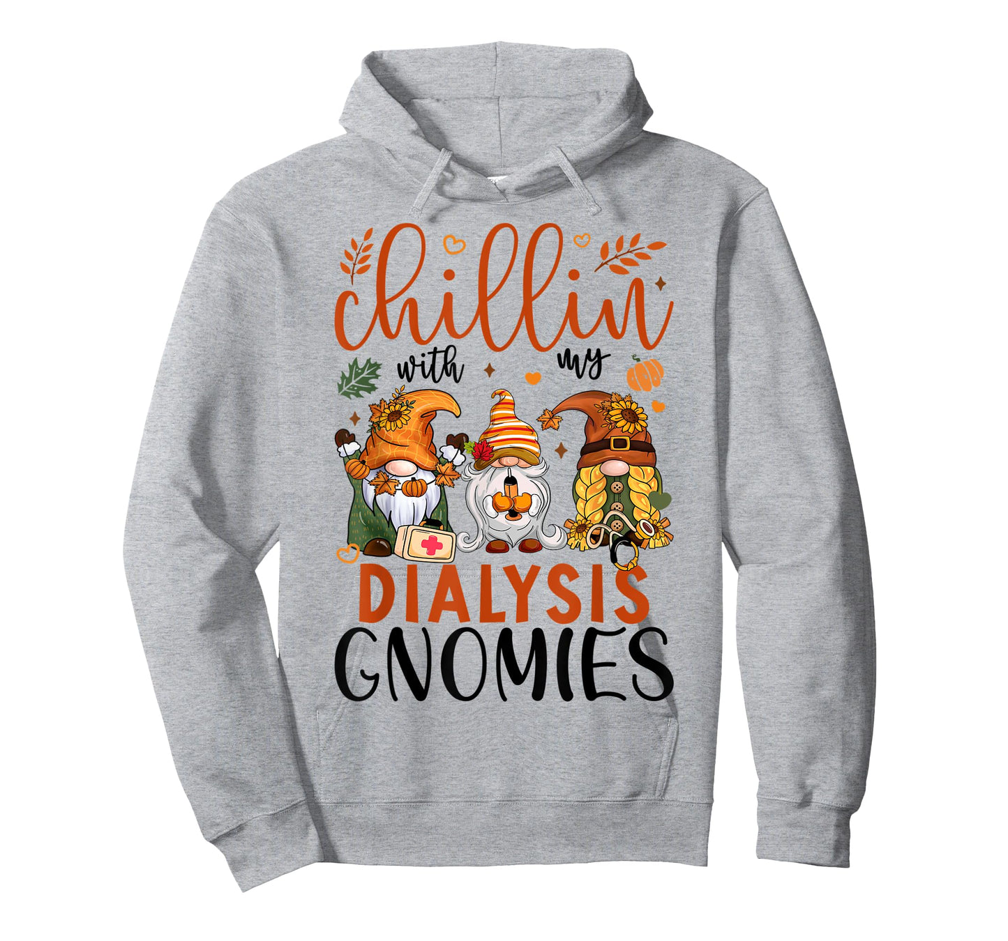 Chillin With My Dialysis Gnomies Thanksgiving Dialysis Gnome T-Shirt