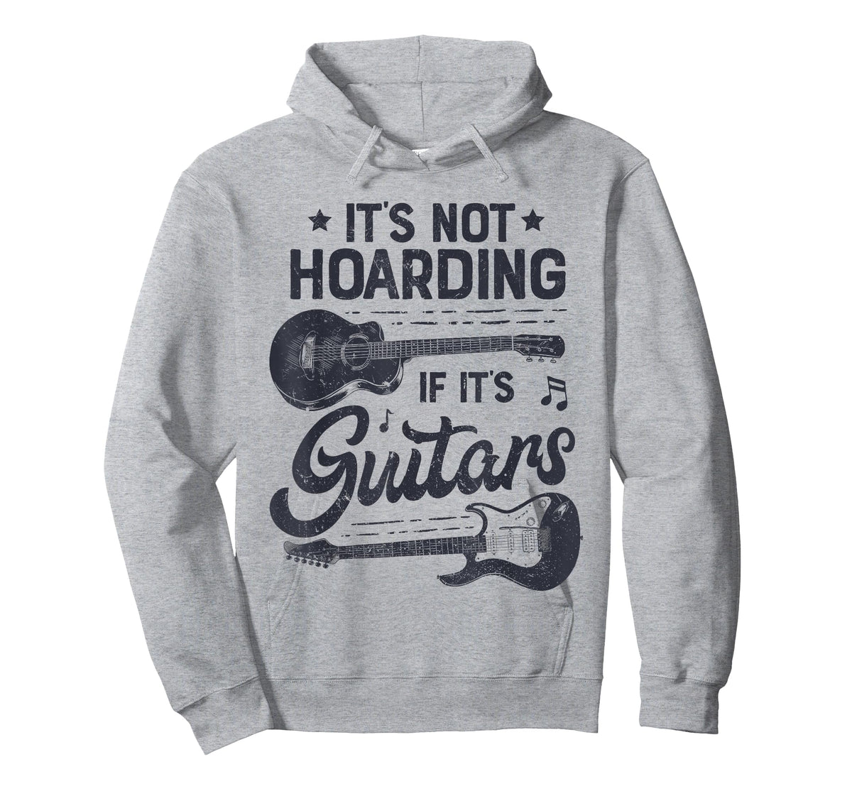 It's Not Hoarding If It's Guitars Player Funny Guitarist T-Shirt