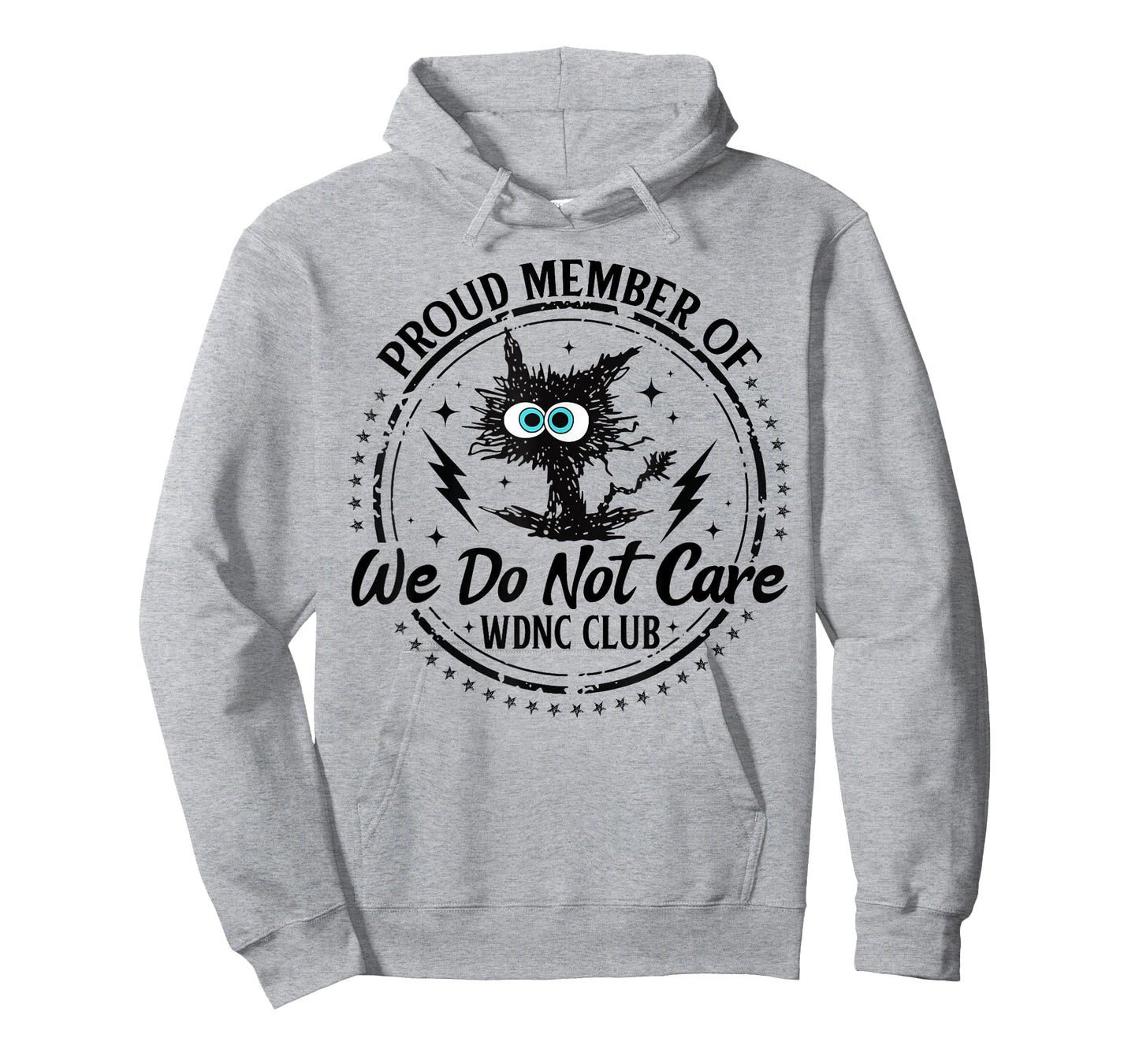 We Do Not Care WDNC Club Funny Black Cat Sarcastic Saying T-Shirt