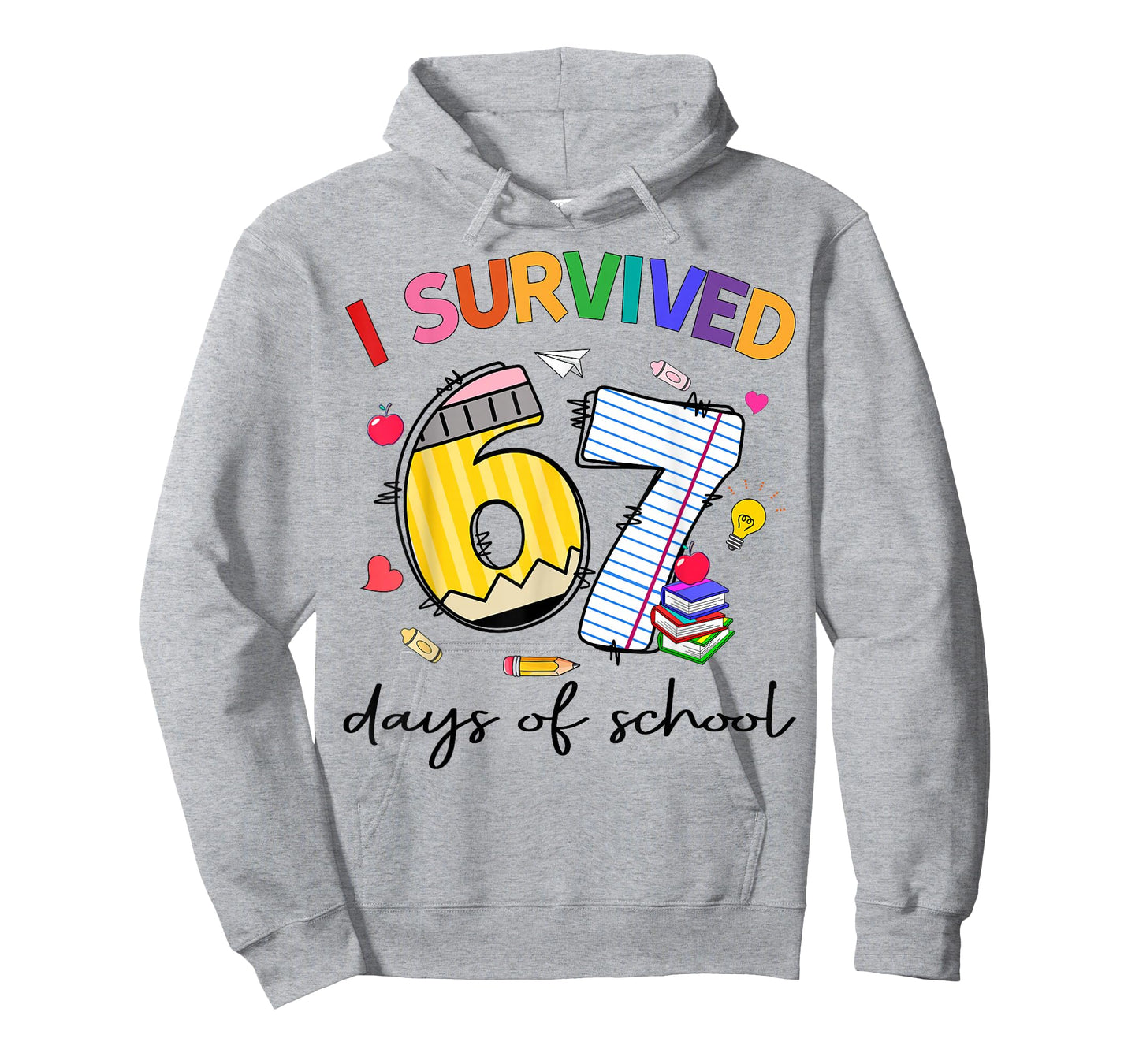 I Survived 67 Days of School Funny Teacher Student T-Shirt