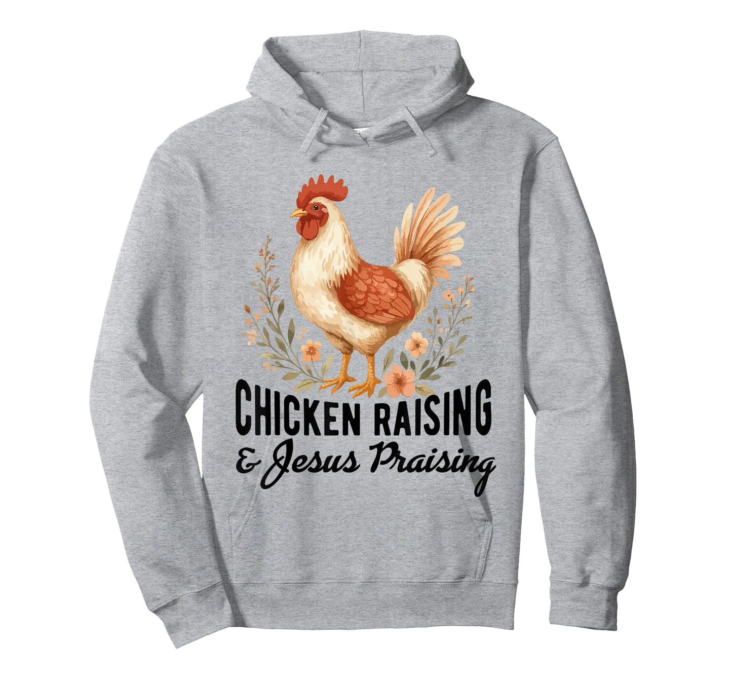 chicken raising & jesus praising Chicken Christian T-Shirt