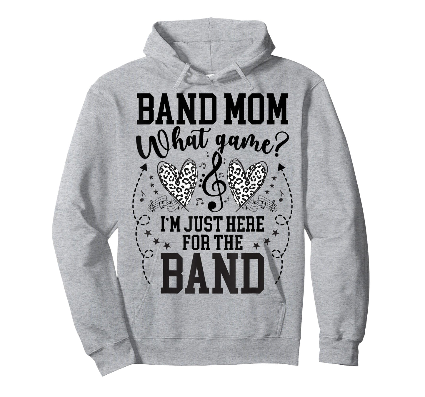 Here For The Band Marching Band Mom Marching Band Mama T-Shirt