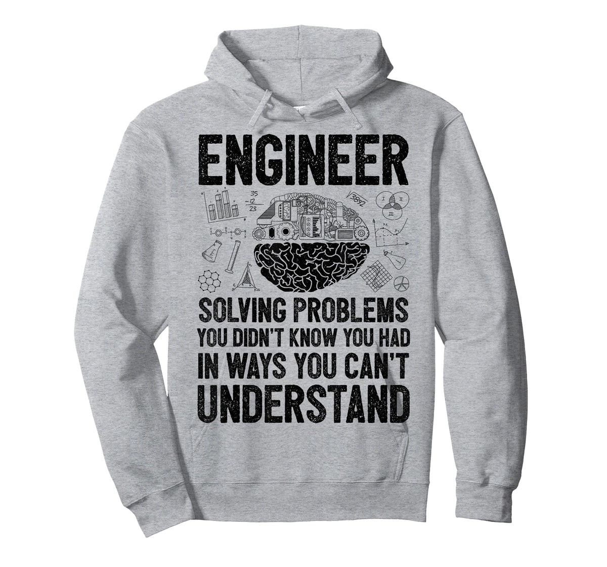 Engineer Solving Problems You Didn't Know You Had Funny Gift T-Shirt