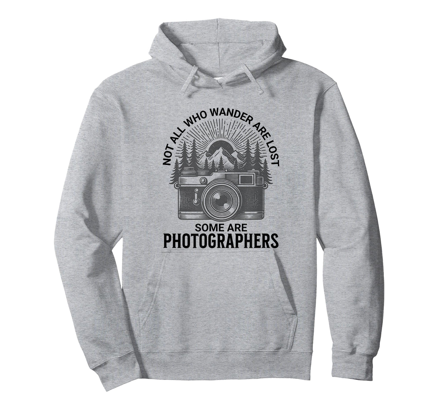 Photographers, Not All who Wander are Lost T-Shirt