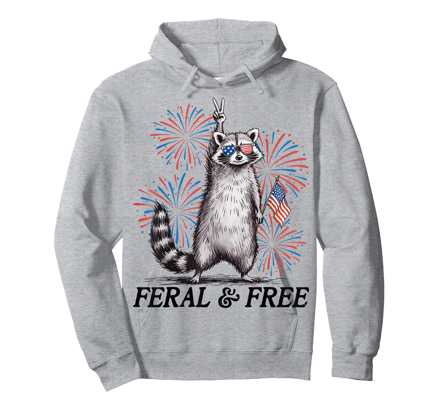 Feral & Free Funny Patriotic Racoon Feral and Free 4th July T-Shirt