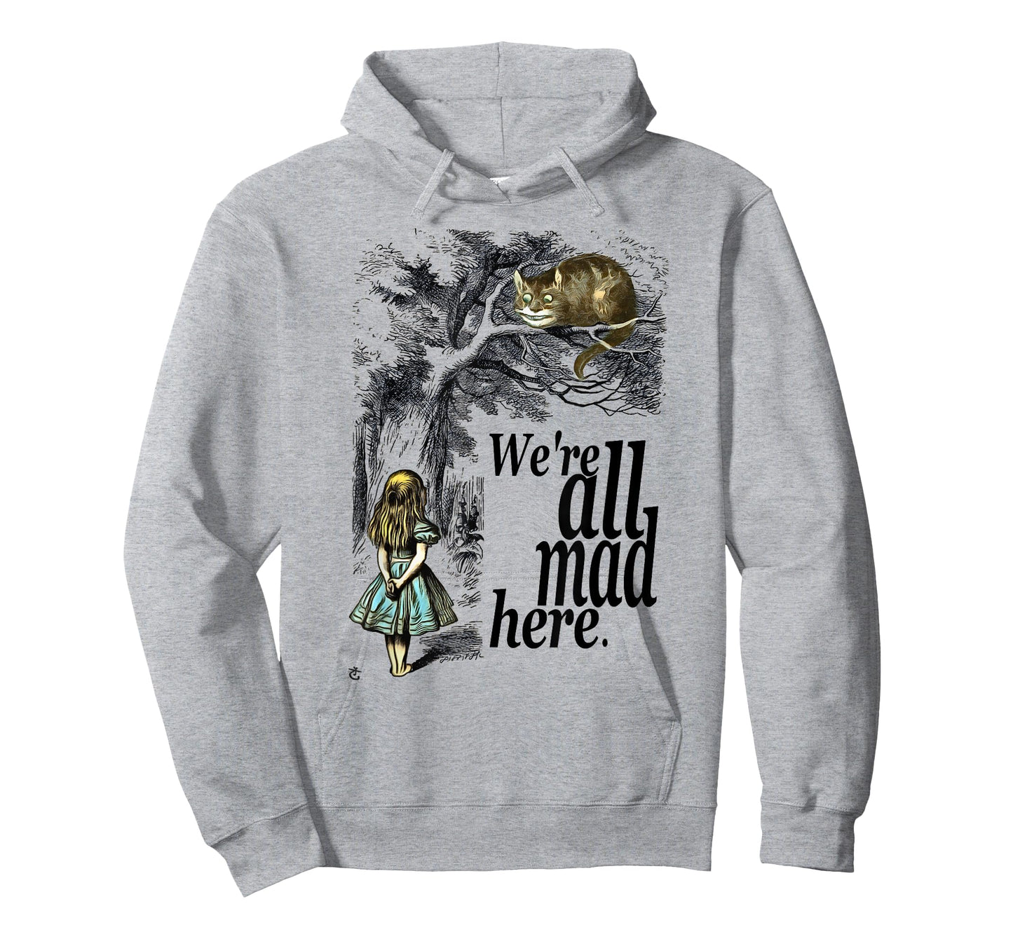 We are All Mad Here - Alice in Wonderland Quote T Shirt T-Shirt