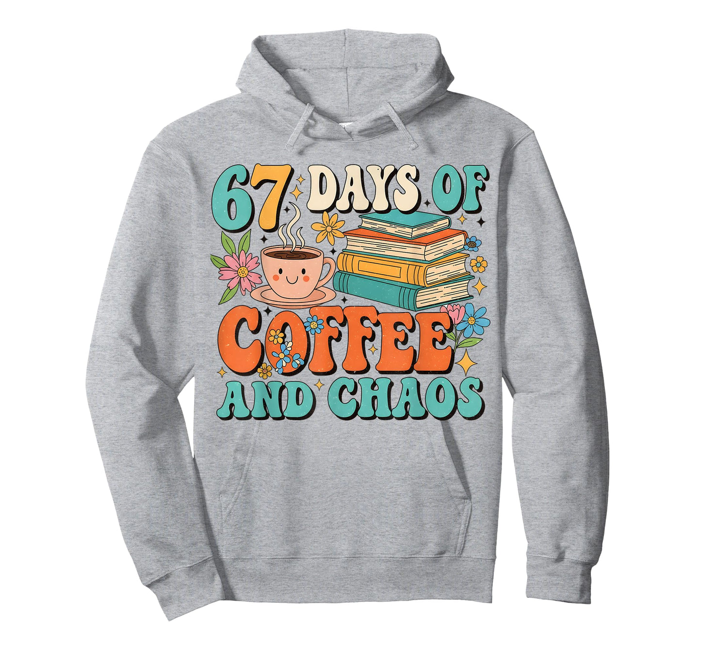 67 Days of Coffee and Chaos Lover Funny 67 Meme Six Seven T-Shirt