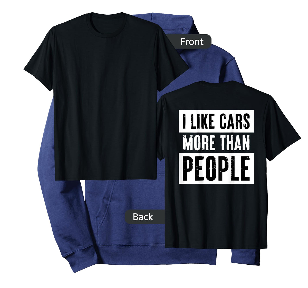 i like cars more than people T-Shirt