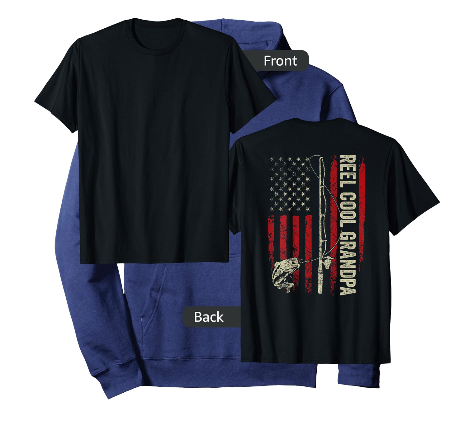 Reel Cool Grandpa Fishing American Flag Patriotic (On Back) T-Shirt