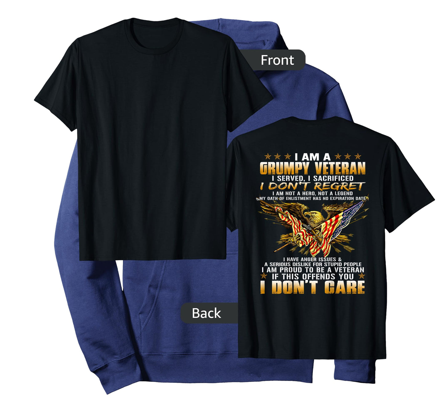 I Am A Grumpy Old Veteran I Served I Sacrificed Tee T-Shirt